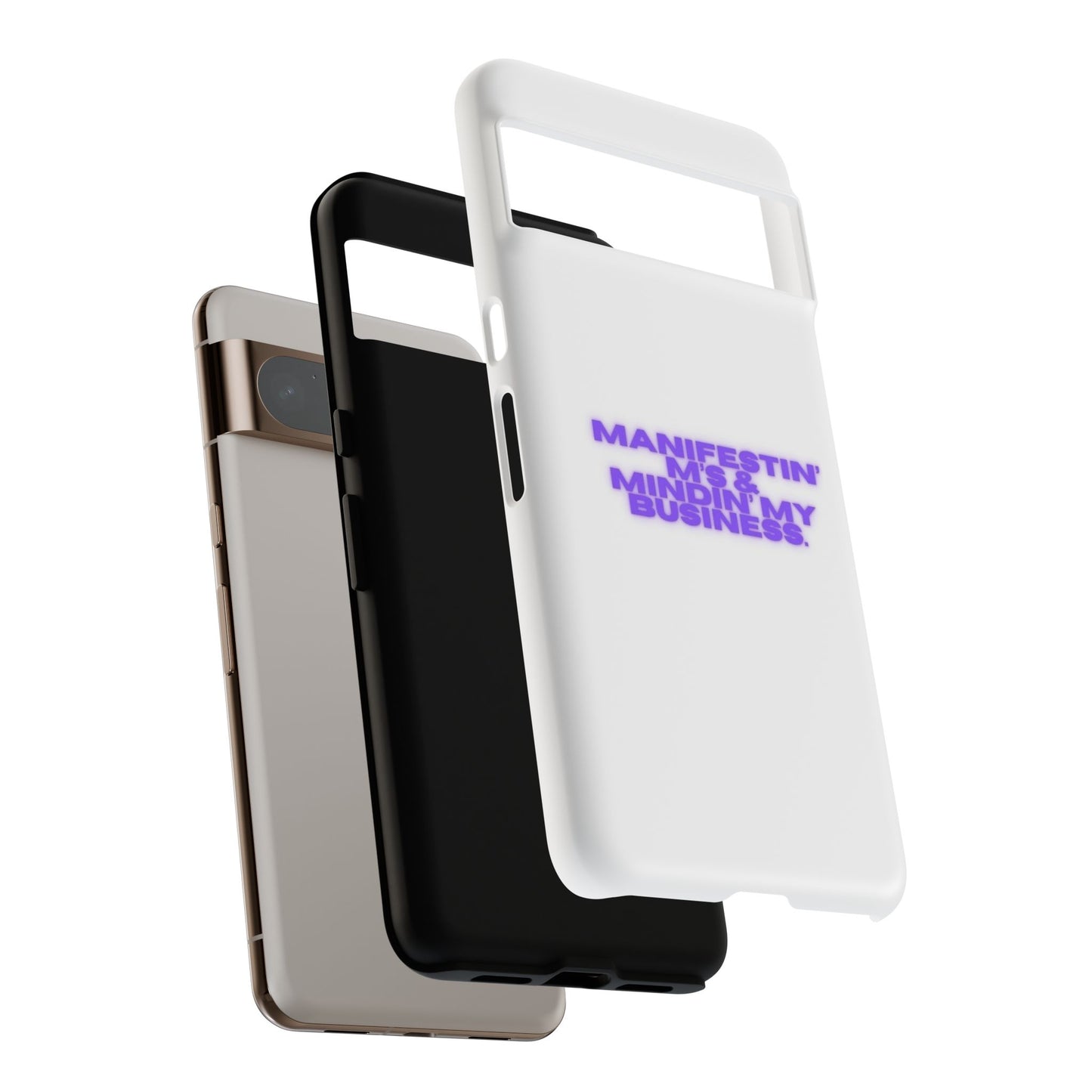 Manifestin' & Mindin' My Business Phone Case - Tough Protection for Your Device