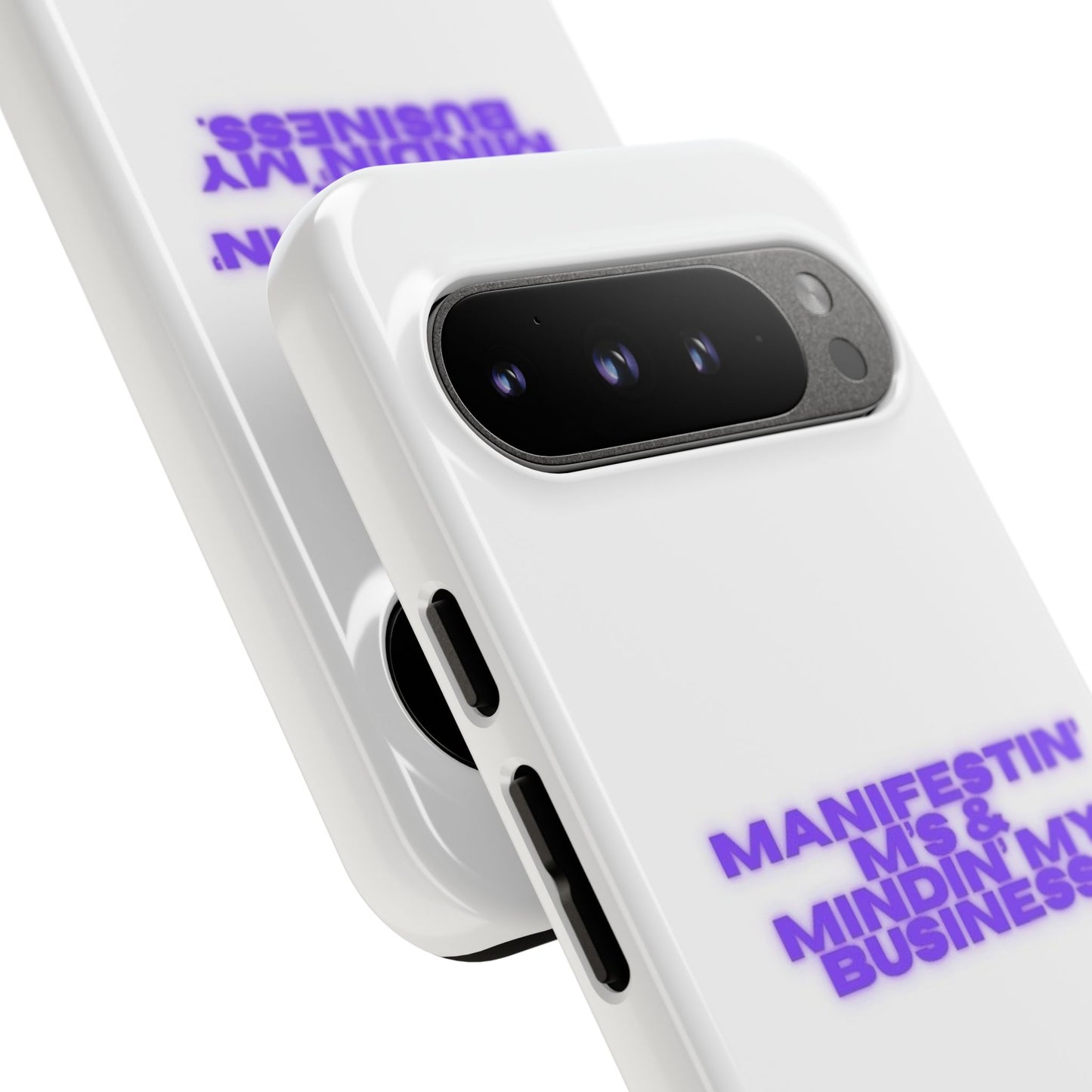 Manifestin' & Mindin' My Business Phone Case - Tough Protection for Your Device