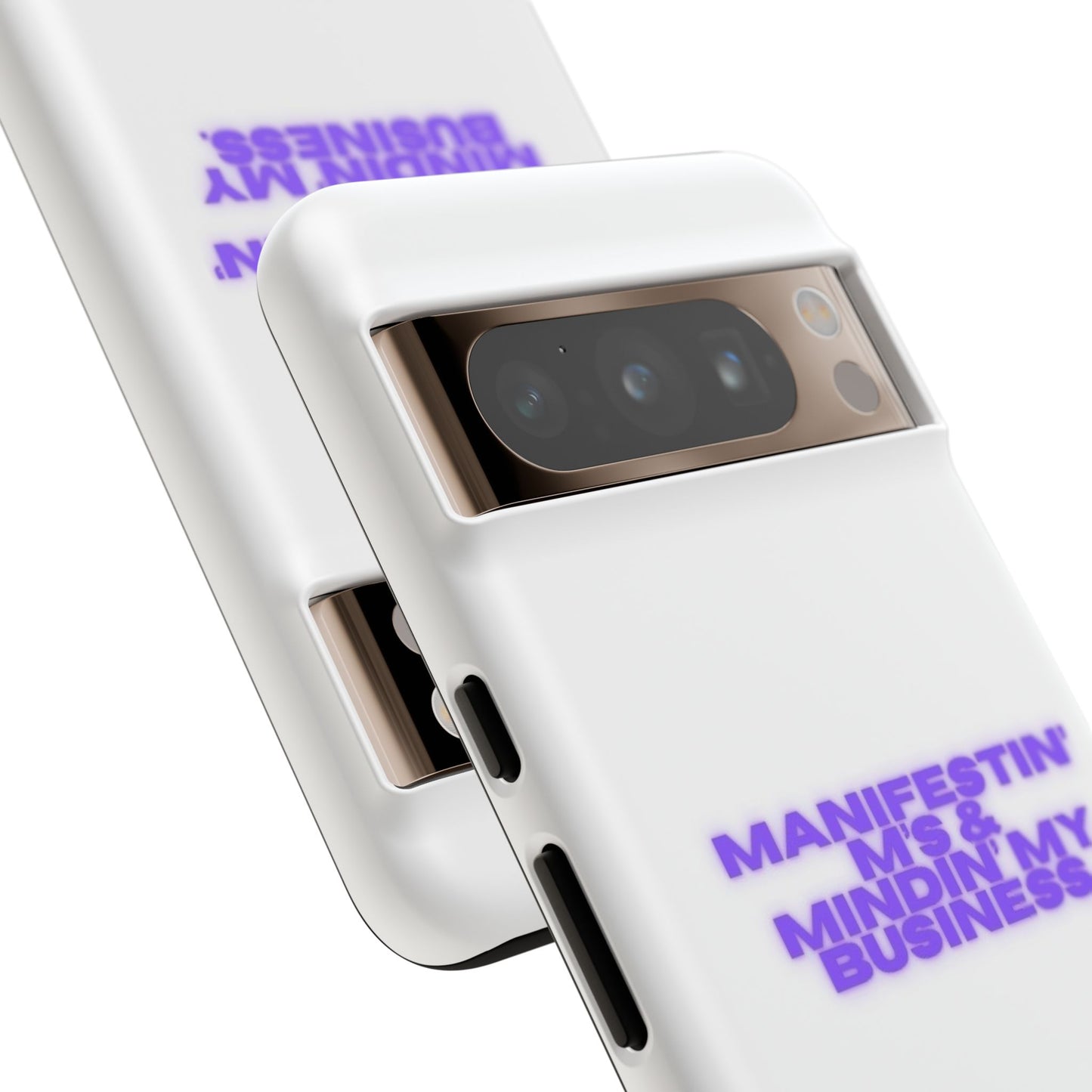 Manifestin' & Mindin' My Business Phone Case - Tough Protection for Your Device