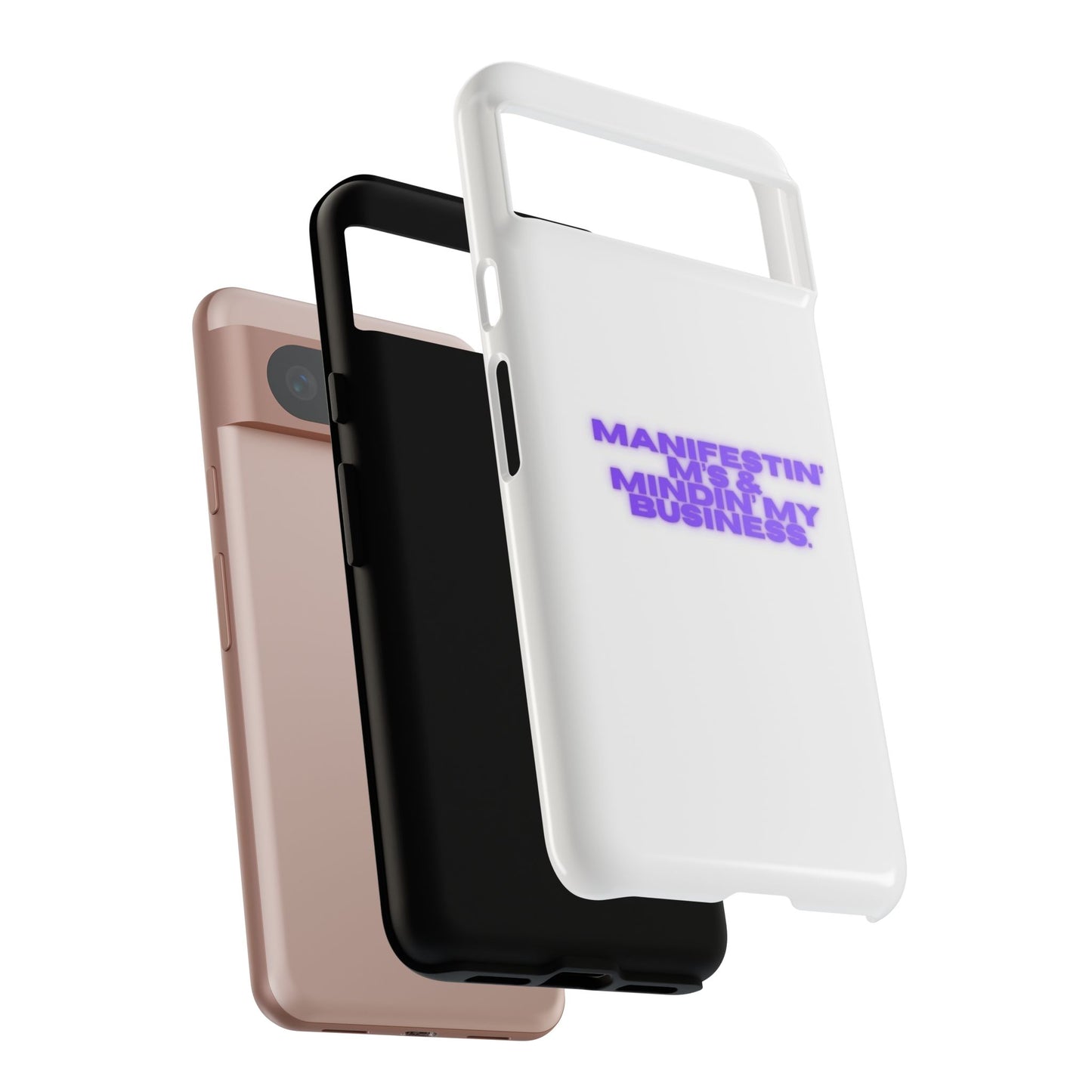 Manifestin' & Mindin' My Business Phone Case - Tough Protection for Your Device