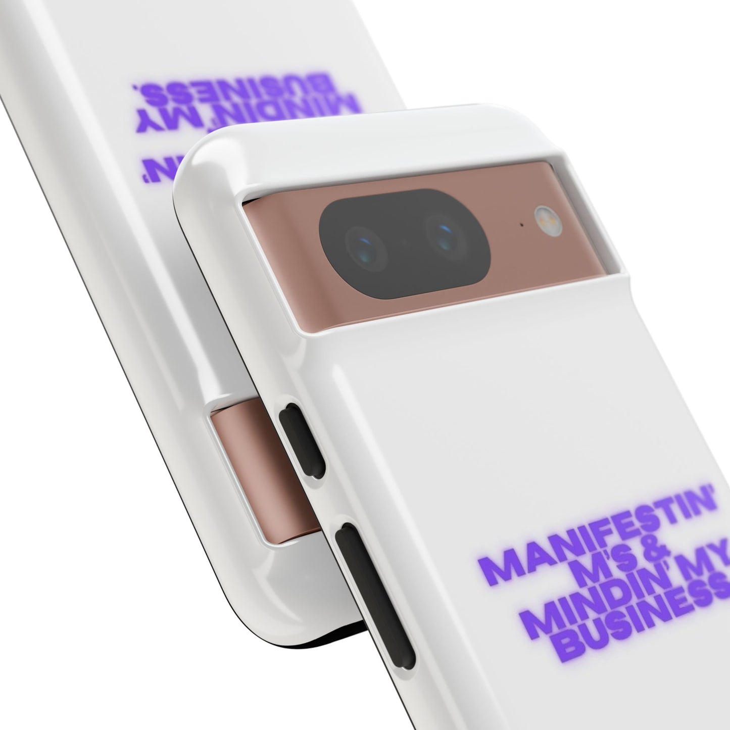 Manifestin' & Mindin' My Business Phone Case - Tough Protection for Your Device