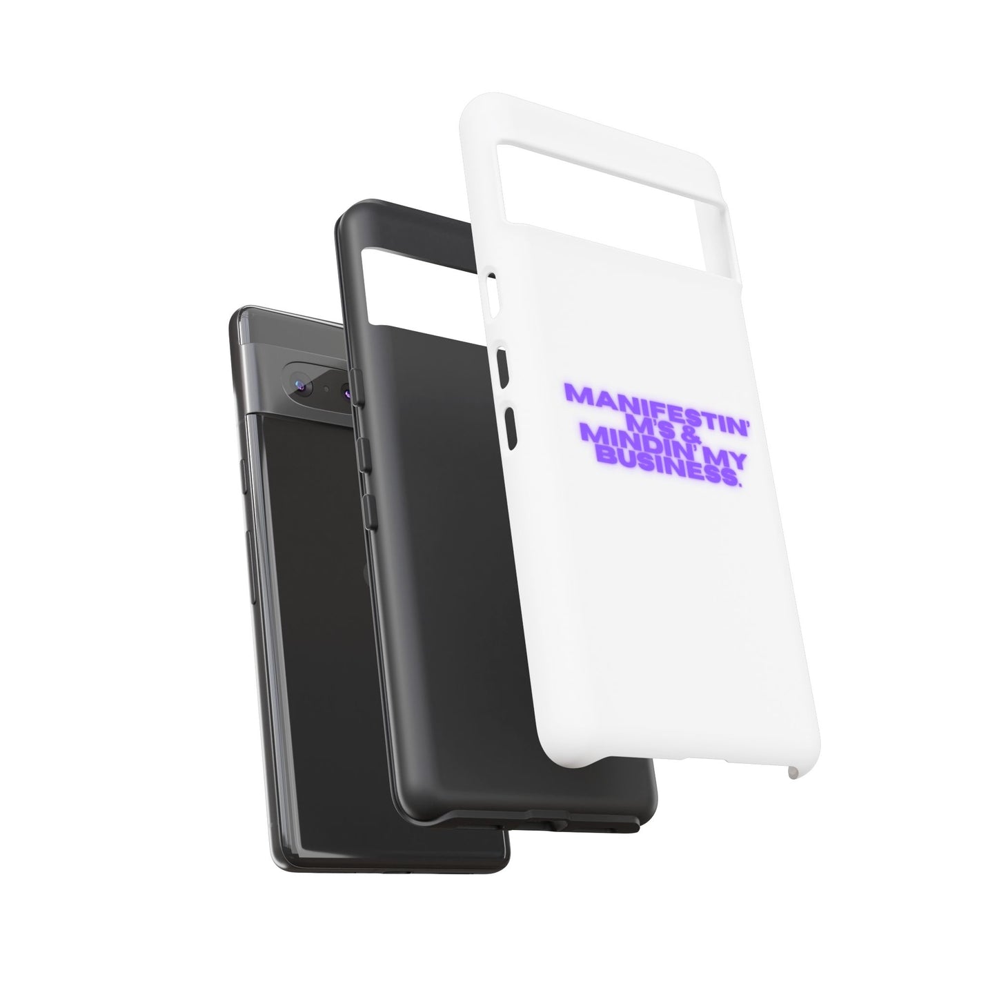Manifestin' & Mindin' My Business Phone Case - Tough Protection for Your Device
