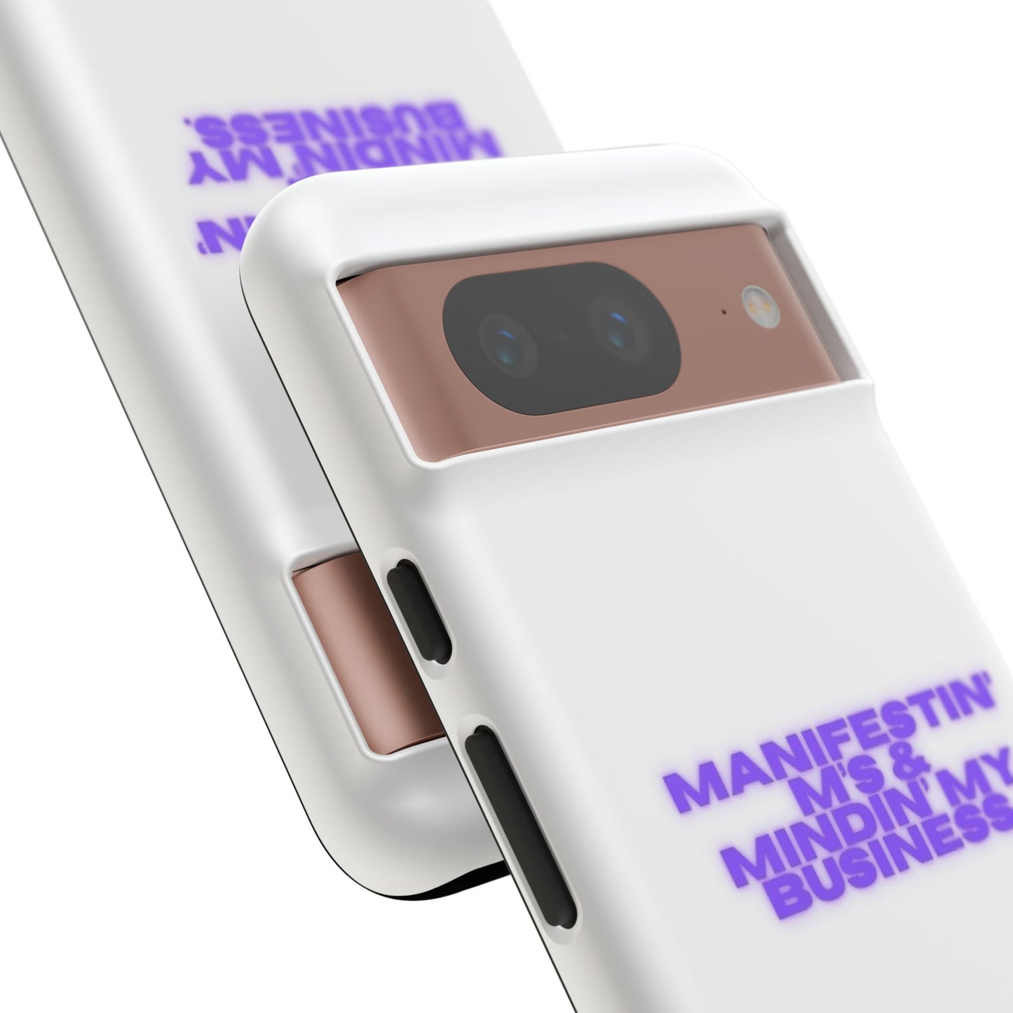 Manifestin' & Mindin' My Business Phone Case - Tough Protection for Your Device