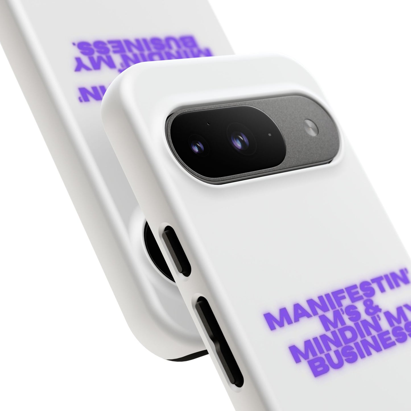 Manifestin' & Mindin' My Business Phone Case - Tough Protection for Your Device