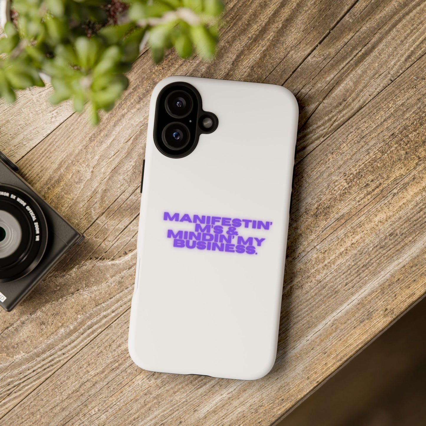 Manifestin' & Mindin' My Business Phone Case - Tough Protection for Your Device