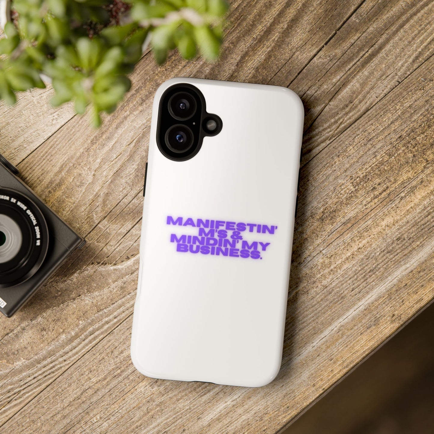 Manifestin' & Mindin' My Business Phone Case - Tough Protection for Your Device