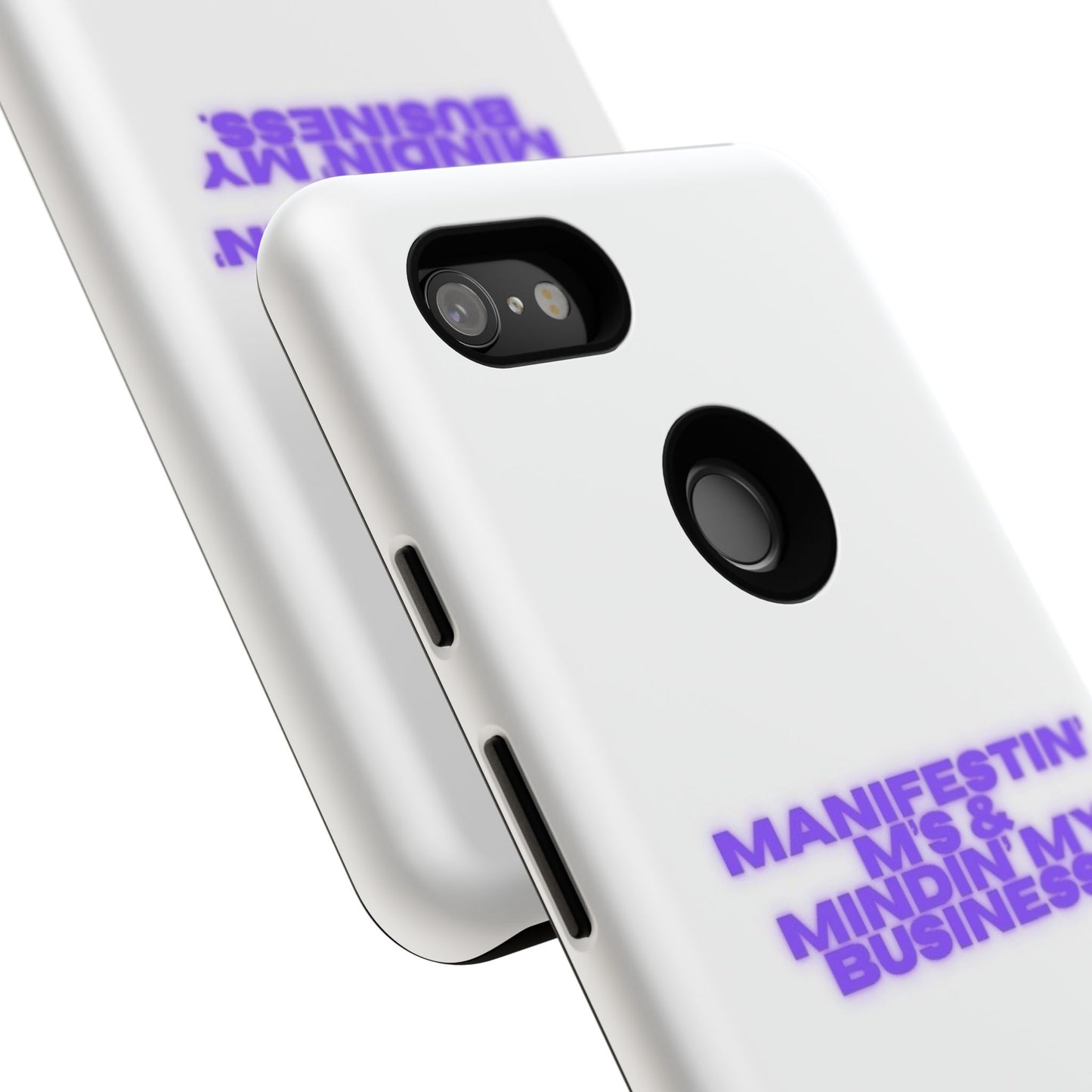 Manifestin' & Mindin' My Business Phone Case - Tough Protection for Your Device