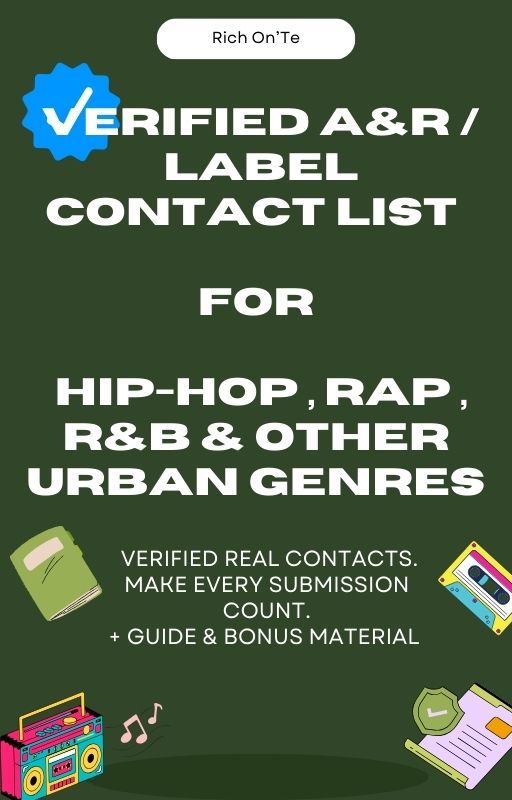 Verified A&R /  Label Contact List   for   Hip-Hop , RAP , R&B & other Urban Genres